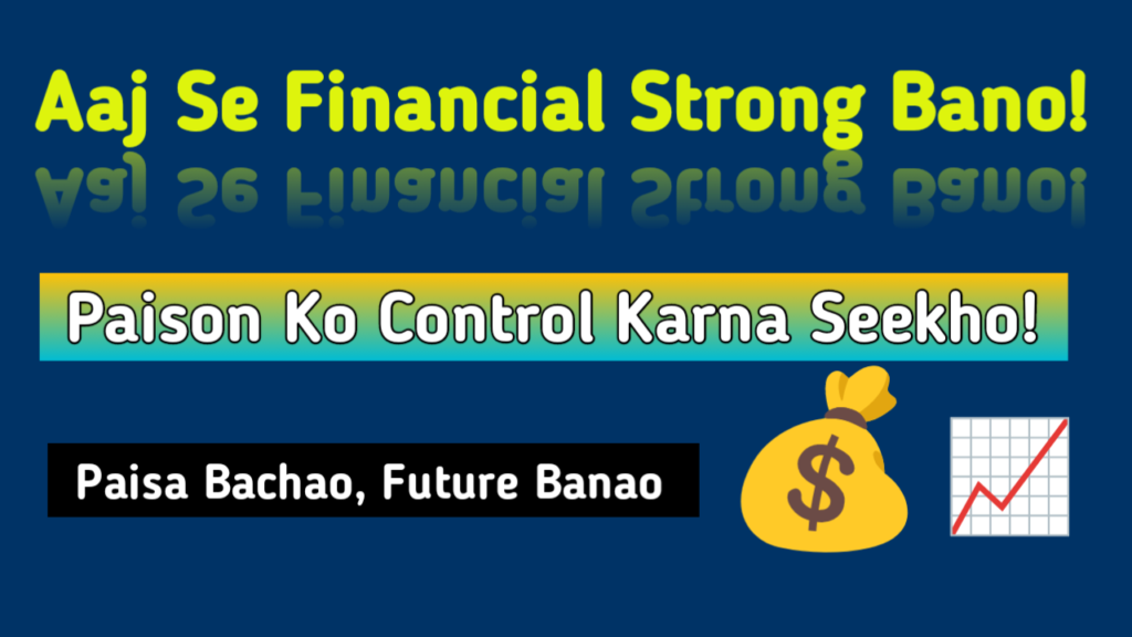Personal finance shuruaati guide budget saving aur investment tips in Hindi